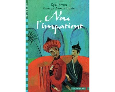 Nou l'impatient