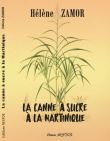 La canne à sucre à la Martinique