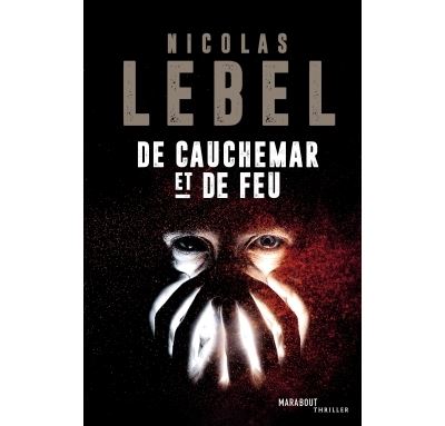 De cauchemar et de feu