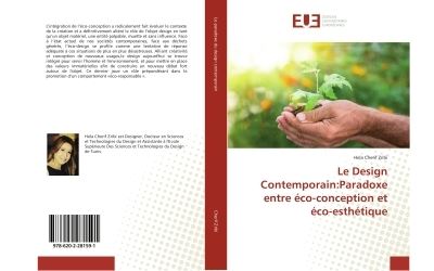 Le Design Contemporain, paradoxe entre éco-conception et éco-esthétique