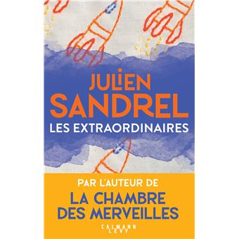 La chambre des merveilles : roman / Julien Sandrel - Détail