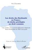 Les droits des Burkinabè en France : de droits privilégiés au droit commun
