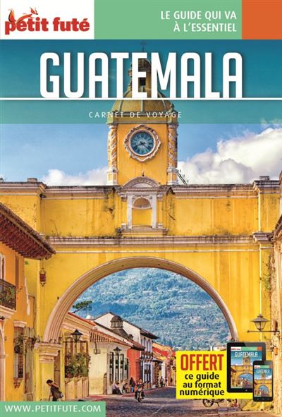 Guatemala 2016 carnet petit fute
