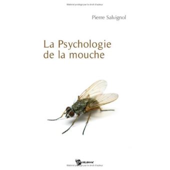 La psychologie de la mouche - 1