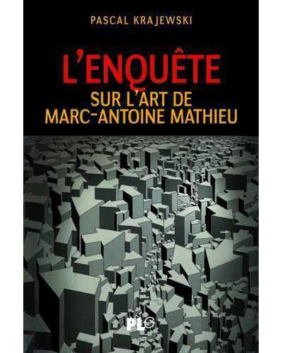 L'enquête sur l'art de Marc-Antoine Mathieu