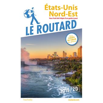 Guide du Routard États-Unis Nord-Est (Sans New York) 2019/20