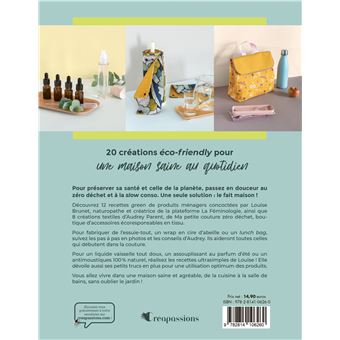 Tout pour la maison : 20 projets pour un quotidien pratique, beau et zéro déchet