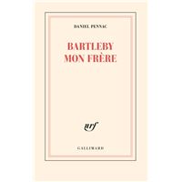 Bartleby mon frère
