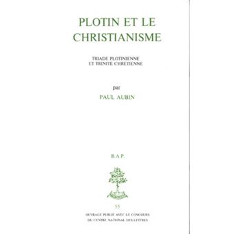 BAP n°55 - Plotin et le Christianisme - Triade plotinienne et trinité chrétienne
