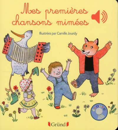Mes premières chansons mimées - Camille Jourdy - Livre CD