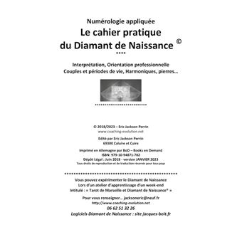 Numérologie Le cahier pratique du Diamant de Naissance