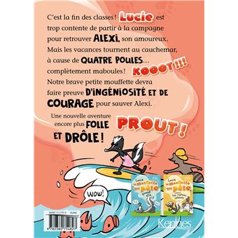 Lucie la mouffette qui pète chez les poules maboules