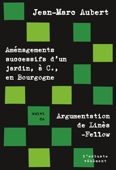 Aménagements successifs d'un jardin à C... en Bourgogne