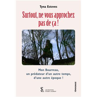 Surtout, ne vous approchez pas de ça !