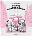Une histoire du Velvet Underground