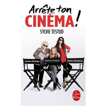 Arrête ton cinéma (C'est le métier qui rentre)