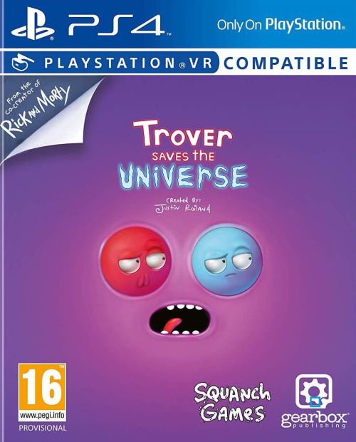 Trover Saves The Universe