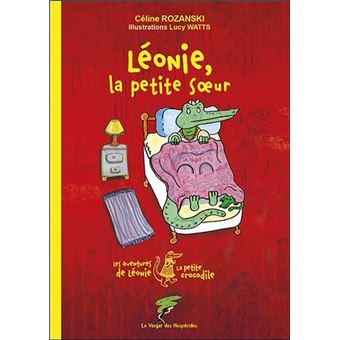 Léonie, la petite soeur - Les aventures de Léonie la petite crocodile