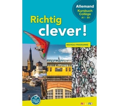Richtig Clever ! Allemand Cycle 4 Collège