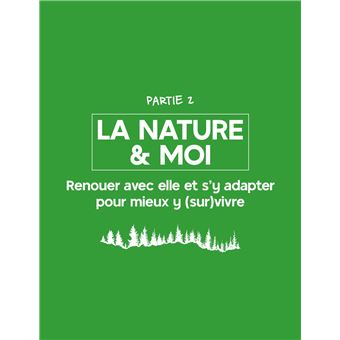 La survie, la nature et moi