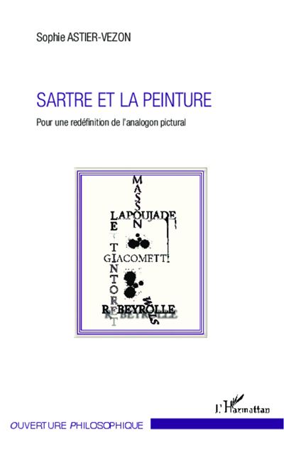 Sartre et la peinture, pour une redéfinition de l'analogon pictural