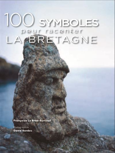 80 symboles pour raconter la Bretagne