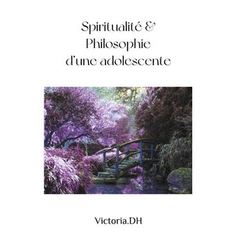 Spiritualité & Philosophie d'une adolescente