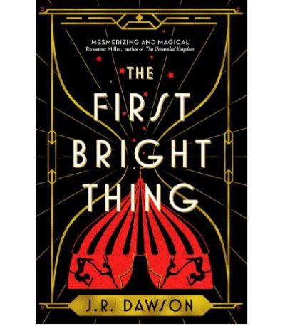 The First Bright Thing