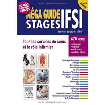 Méga Guide STAGES IFSI Tous les services de soins et le rôle infirmier ...