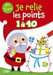 Je relie les points de 1 à 40, Noël