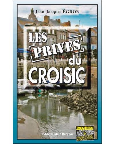 Les privés du Croisic