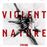 Violent Nature - CD