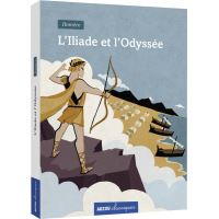L'iliade et l'odyssée (coll. classiques)