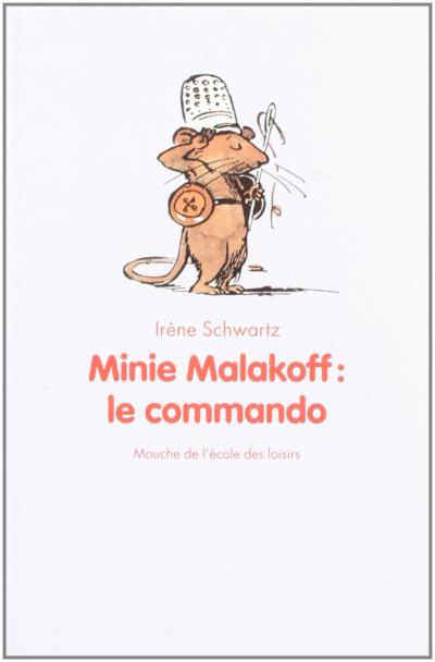 Minie Malakoff le commando
