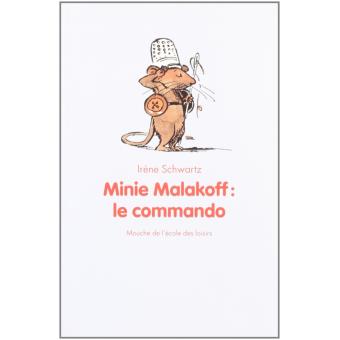 Minie Malakoff le commando