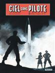 Ciel sans pilote - Dans l'ombre du V2 T3/3
