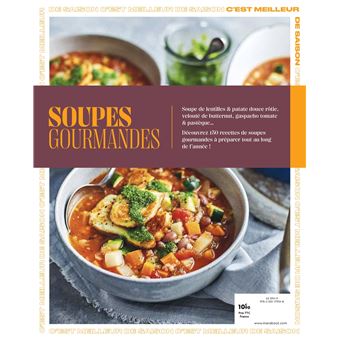 Recettes de saison - Soupes gourmandes