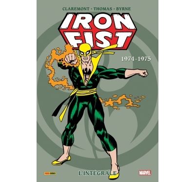 Iron Fist intégrale T01 1974-1975