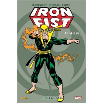 Iron Fist - Iron Fist, L'intégrale T01 - 1