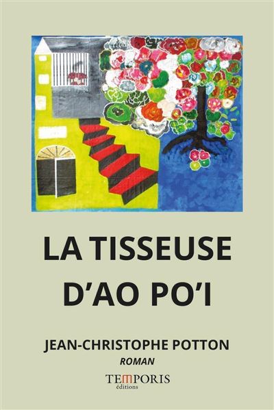 La Tisseuse d'ao po'i - Jean-Christophe Potton - broché