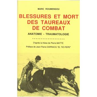 Blessures et mort des taureaux de combat