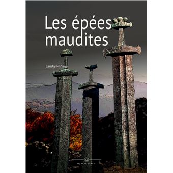 Les épées maudites