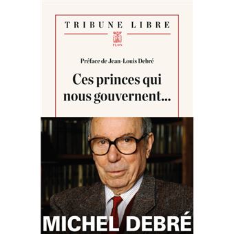 Ces princes qui nous gouvernent