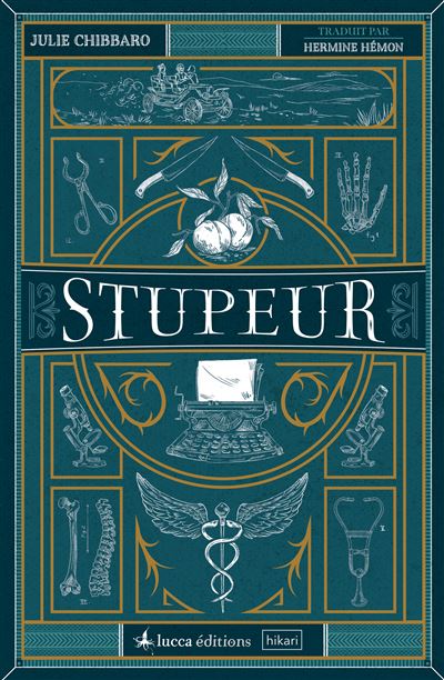 Stupeur - Julie Chibbaro - broché
