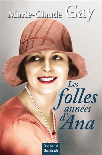 Folles annees d'ana (les)