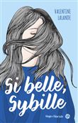 Si belle, Sybille