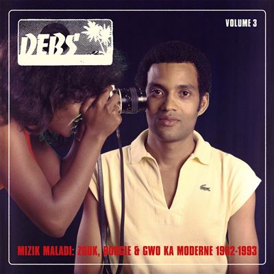 Mizik Maladi : Disques Debs International Volume 3
