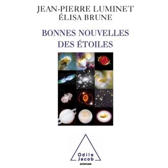 Bonnes nouvelles des étoiles - 1