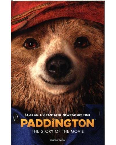 Paddington movie : Paddington : The story of the movie