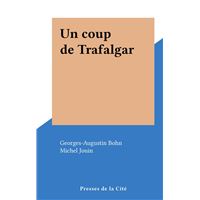 Un coup de Trafalgar